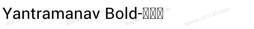 Yantramanav Bold字体转换